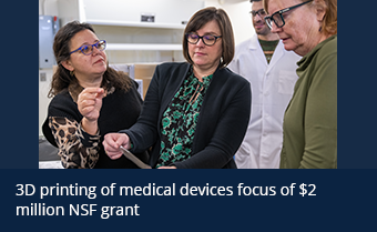 3D printing of medical devices focus of $2 million NSF grant